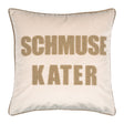 Kissen Kissenbezug beige mit dunkel beiger Schrift Schmusekater auf weißem Hintergrund